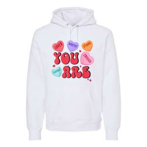 Retro Candy Heart Teacher Valentines Day You Enough Premium Hoodie