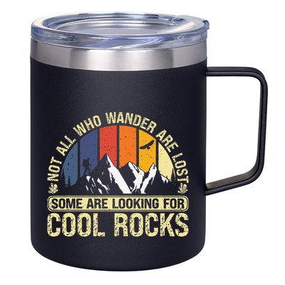 Rock Collector Hunting For Rockhound Geologist Geod Hunter 12oz Stainless Steel Coffee Mug