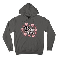 Retro Candy Heart Teacher Valentine's Day You Are Enough Hoodie