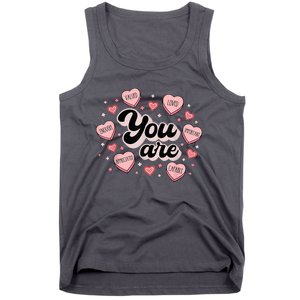 Retro Candy Heart Teacher Valentine's Day You Are Enough Tank Top