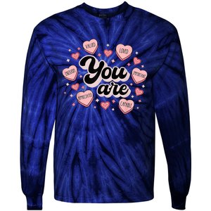 Retro Candy Heart Teacher Valentine's Day You Are Enough Tie-Dye Long Sleeve Shirt