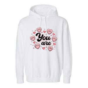 Retro Candy Heart Teacher Valentine's Day You Are Enough Garment-Dyed Fleece Hoodie