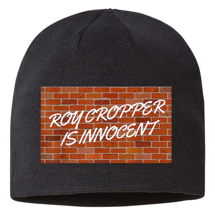 Roy Cropper Is Innocent Free Roy Sustainable Beanie