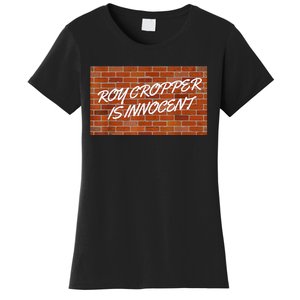 Roy Cropper Is Innocent Free Roy Women's T-Shirt