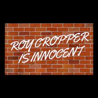 Roy Cropper Is Innocent Free Roy Zip Tote Bag