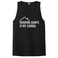 Running Comps Is My Cardio Funny Realtor Apparel Men Women PosiCharge Competitor Tank