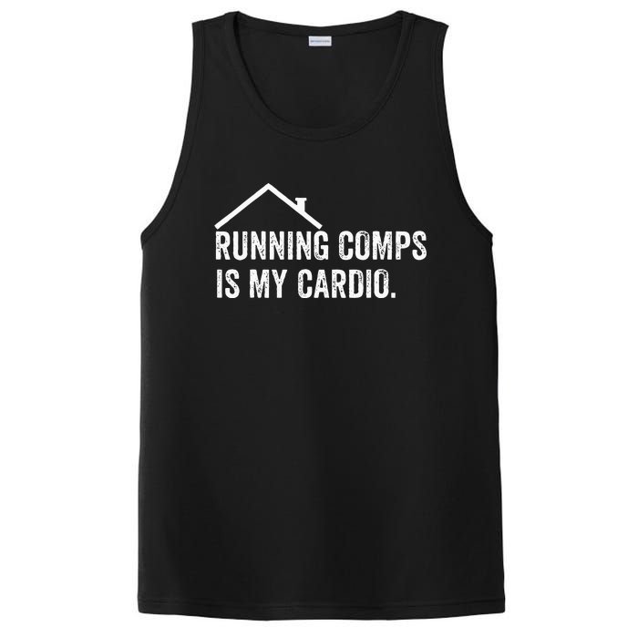 Running Comps Is My Cardio Funny Realtor Apparel Men Women PosiCharge Competitor Tank