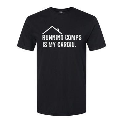 Running Comps Is My Cardio Funny Realtor Apparel Men Women Softstyle CVC T-Shirt