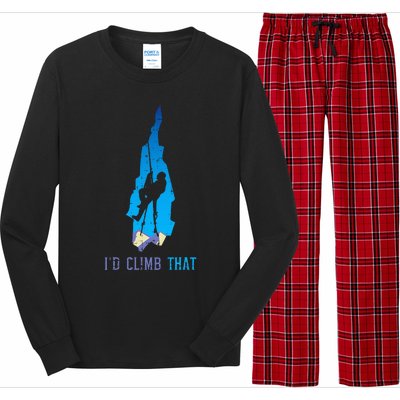 Rock Climber Id Climb That Mountain Climbing Long Sleeve Pajama Set