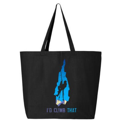 Rock Climber Id Climb That Mountain Climbing 25L Jumbo Tote