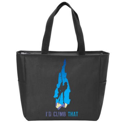 Rock Climber Id Climb That Mountain Climbing Zip Tote Bag