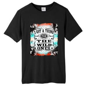 Retro Cowgirl I Got A Thing For The Wild Ones Tall Fusion ChromaSoft Performance T-Shirt