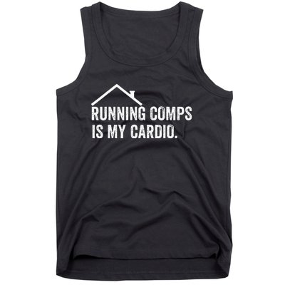 Running Comps Is My Cardio Funny Realtor Apparel Tank Top