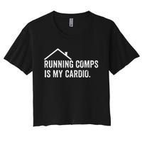 Running Comps Is My Cardio retro Realtor Apparel Women's Crop Top Tee