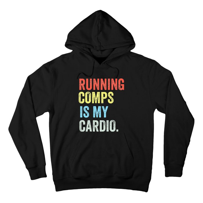 Running Comps Is My Cardio retro Realtor Apparel Hoodie