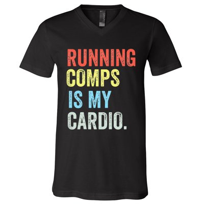 Running Comps Is My Cardio retro Realtor Apparel V-Neck T-Shirt