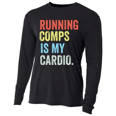 Running Comps Is My Cardio retro Realtor Apparel Cooling Performance Long Sleeve Crew