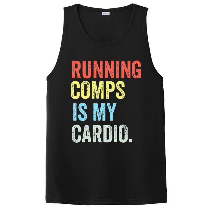 Running Comps Is My Cardio retro Realtor Apparel PosiCharge Competitor Tank