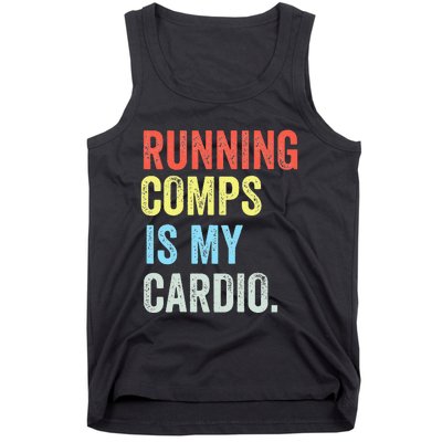 Running Comps Is My Cardio retro Realtor Apparel Tank Top