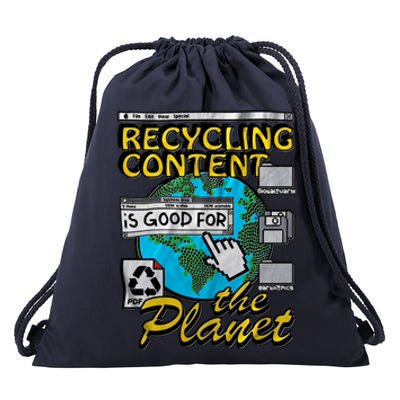 Recycling Content Is Good For The Planet Earth Planet Lover Drawstring Bag