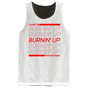 Retro Cause Im Burnin Up For You Baby Mesh Reversible Basketball Jersey Tank