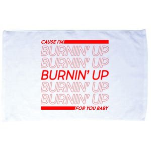 Retro Cause Im Burnin Up For You Baby Microfiber Hand Towel