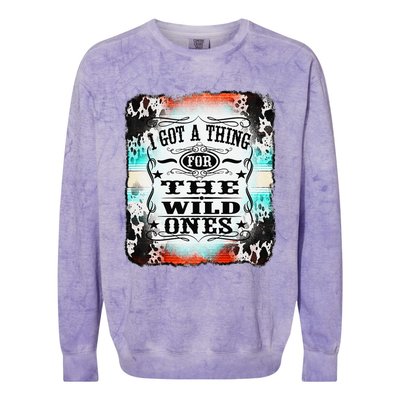 Retro Cowgirl I Got A Thing For The Wild Ones Colorblast Crewneck Sweatshirt