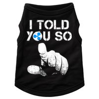 Ripple Crypto I TOLD YOU SO To Buy XRP BULLRUN Trading Joke Doggie Tank