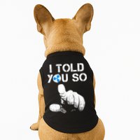 Ripple Crypto I TOLD YOU SO To Buy XRP BULLRUN Trading Joke Doggie Tank