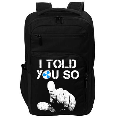 Ripple Crypto I TOLD YOU SO To Buy XRP BULLRUN Trading Joke Impact Tech Backpack