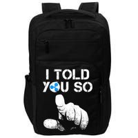 Ripple Crypto I TOLD YOU SO To Buy XRP BULLRUN Trading Joke Impact Tech Backpack