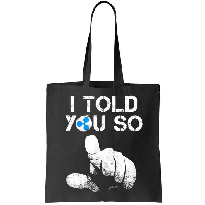 Ripple Crypto I TOLD YOU SO To Buy XRP BULLRUN Trading Joke Bag