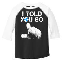 Ripple Crypto I TOLD YOU SO To Buy XRP BULLRUN Trading Joke Toddler Fine Jersey T-Shirt