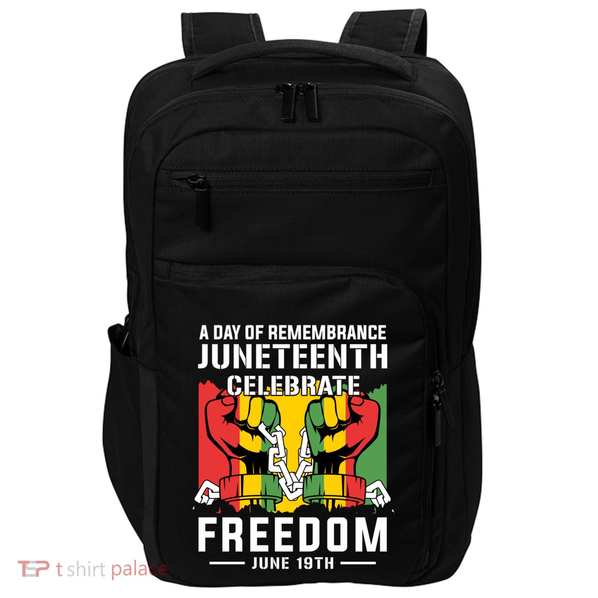Remembrance Celebrate/Freedom Junenth Black History Pride Gift Impact Tech Backpack