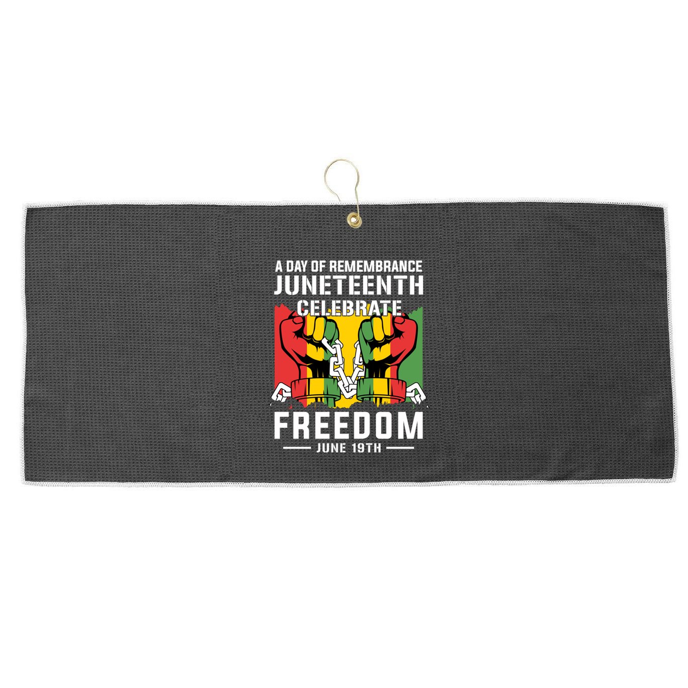 Remembrance Celebrate/Freedom Junenth Black History Pride Gift Large Microfiber Waffle Golf Towel