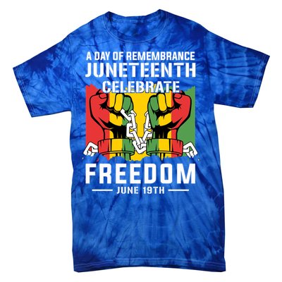 Remembrance Celebrate/Freedom Junenth Black History Pride Gift Tie-Dye T-Shirt