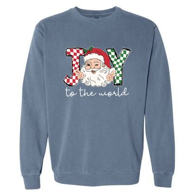 Retro Christmas Joy To The World Santa Claus Xmas Vibes Gift Garment-Dyed Sweatshirt