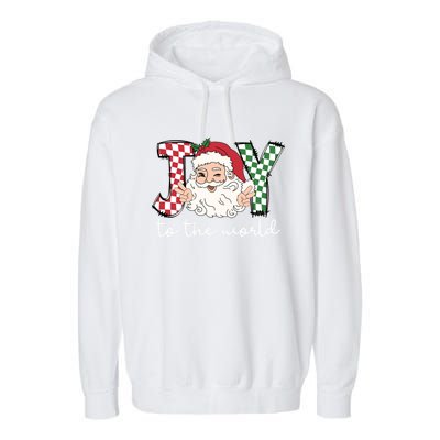 Retro Christmas Joy To The World Santa Claus Xmas Vibes Gift Garment-Dyed Fleece Hoodie