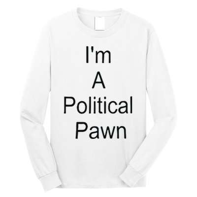 Robert Crimo Jr I’M A Political Pawn Long Sleeve Shirt