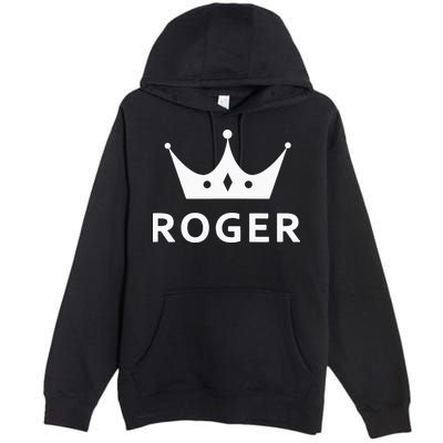 ROGER CROWN KING CUSTOM GIFT NAME FOR ROGER Premium Pullover Hoodie