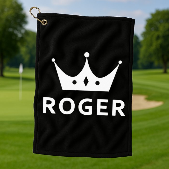 ROGER CROWN KING CUSTOM GIFT NAME FOR ROGER Golf Towel