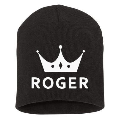 ROGER CROWN KING CUSTOM GIFT NAME FOR ROGER Short Acrylic Beanie