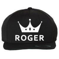 ROGER CROWN KING CUSTOM GIFT NAME FOR ROGER Wool Snapback Cap