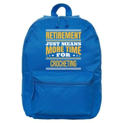 Retired Crochet Lover Funny Crocheting Saying Retiret Gift 16 in Basic Backpack