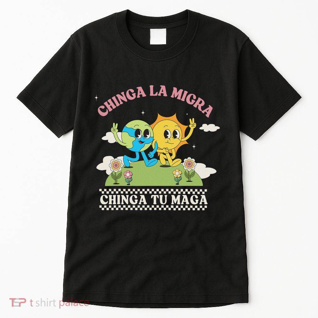 Retro Chinga La Migra Chinga Tu Maga Tall T-Shirt