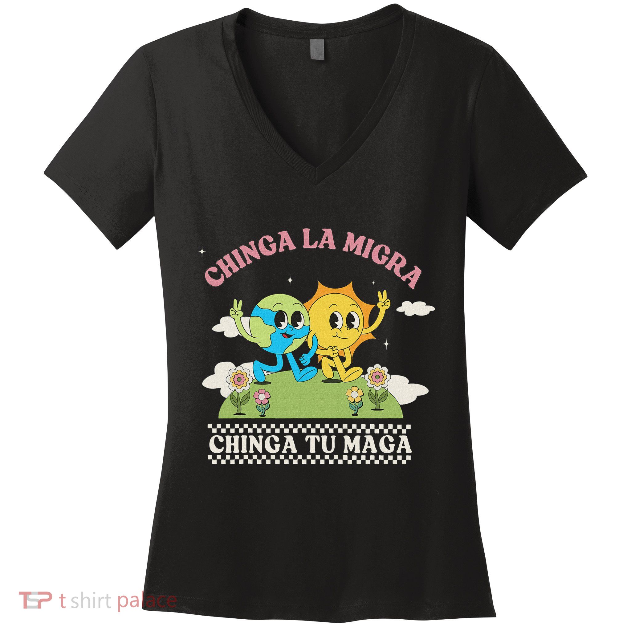 Retro Chinga La Migra Chinga Tu Maga Women's V-Neck T-Shirt