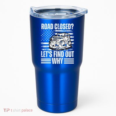 Road Closed? LetS Find Out Why Vintage Usa Flag Gift Tumbler