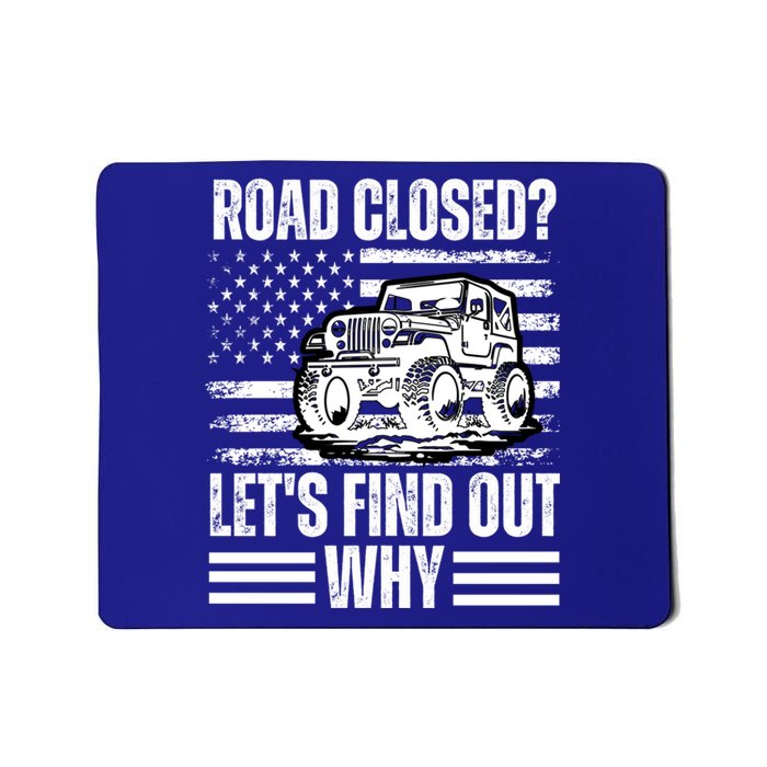 Road Closed? LetS Find Out Why Vintage Usa Flag Gift Mousepad