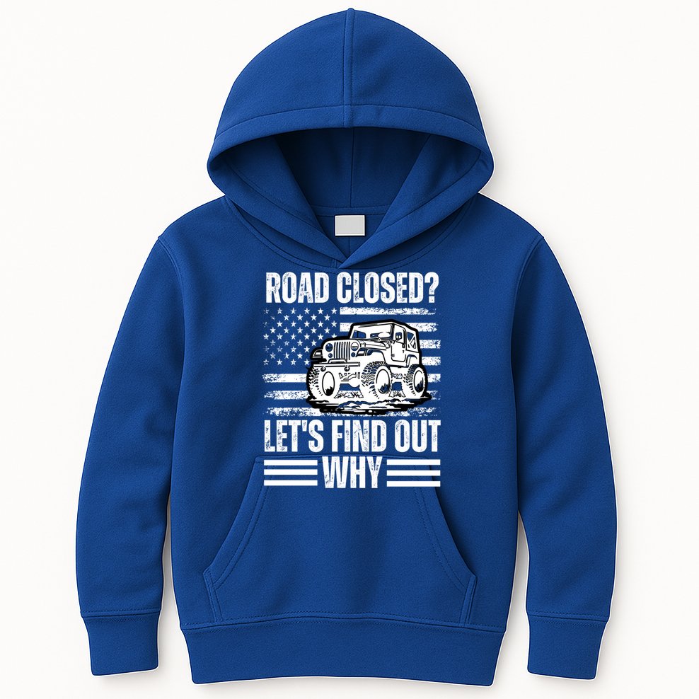 Road Closed? LetS Find Out Why Vintage Usa Flag Gift Kids Hoodie