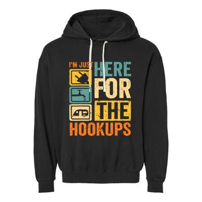 Rv Camping Lover Just Here For Hookups Retro Camper Funny Garment-Dyed Fleece Hoodie